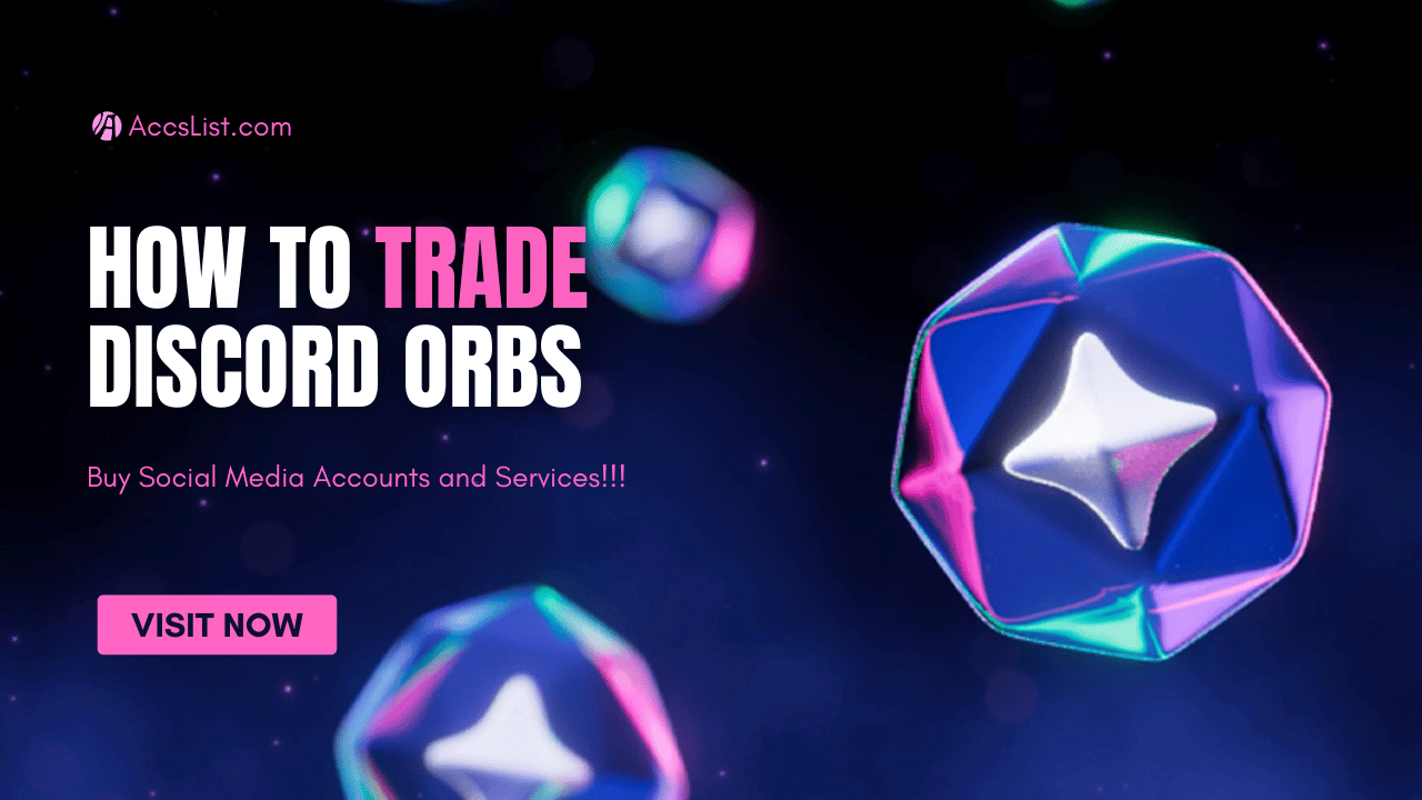 How to Trade Discord Orbs: The Complete Guide
